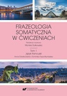 ebook Frazeologia somatyczna w ćwiczeniach T. 1: Język francuski - 