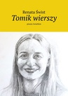 ebook Tomik wierszy pisany światłem - Renata Świst