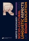 ebook Socio-Cultural and Linguistic Aspects of Roma Education - Hristo Kyuchukov