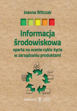 ebook Informacja środowiskowa oparta na ocenie cyklu życia w zarządzaniu produktami