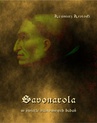 ebook Savonarola w świetle najnowszych badań - Kazimierz Krotoski