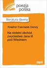 ebook Na stoletni obchód zwyciestwa Jana III pod Wiedniem - Dionizy Franciszek Kniaźnin