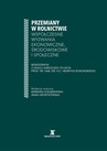 ebook Przemiany w rolnictwie współczesne wyzwania ekonomiczne, środowiskowe i społeczne - praca zbiorowa