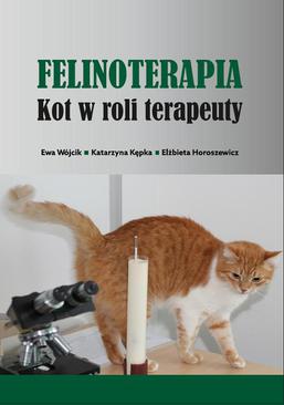 ebook Felinoterapia. Kot w roli terapeuty