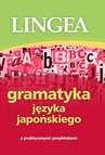 ebook Gramatyka języka japońskiego z praktycznymi przykładami -  Lingea