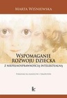 ebook Wspomaganie rozwoju dziecka z niepełnosprawnością intelektualną - Marta Wiśniewska