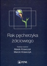 ebook Rak pęcherzyka żółciowego - Marek Krawczyk,Marcin Krawczyk