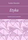 ebook Etyka - Lesław Kawalec