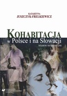 ebook Kohabitacja w Polsce i na Słowacji - Katarzyna Juszczyk-Frelkiewicz
