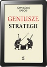 ebook Geniusze strategii - John Lewis Gaddis